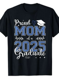 Men's T-Shirt Proud Mom Of A 2025 Graduate With Blue Accents Graduation Cap And Stars