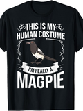 Men's T-Shirt This Is My Human Costume I Am Really A Magpie Surrounded By Decorative Lines And Banner Magpie