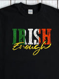 Men's T-Shirt Irish Enough With Distressed Paint Stroke Tricolor Lettering T Shirt