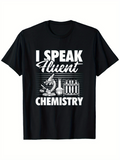 Men's T-Shirt I Speak Fluent Chemistry Science Lab Glassware Among Books And Microscope