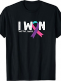 Men's T-Shirt I Won Cancer Awareness Ribbon With Motivational Design