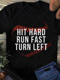 Women's T-Shirt Hit Hard Run Fast Turn Left Red Stitches Curving Around Classic Baseball