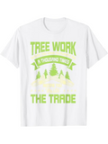 Men's T-Shirt Tree Work A Thousand Times The Trade Among Pine Forest Trees