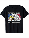 Men's T-Shirt The Metric System Cant Measure Freedom Patriotic Eagle Over American Flag