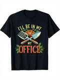 Men's T-Shirt Ill Be In My Office Garden Tools With Foliage And Sunburst Office