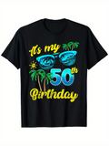 Men's T-Shirt Its My 50th Birthday Tropical Palm Trees With Sunglasses And Sun T Shirt