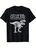 Men's T-Shirt Lets Eat Kids Punctuation Saves Lives With Funny Dinosaur Graphic