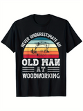 Men's T-Shirt Never Underestimate An Old Man At Woodworking Vintage Sunset Saw Design