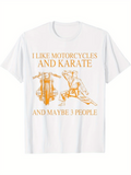 Men's T-Shirt I Like Motorcycles And Karate With Man Practicing Kicks Beside Motorcycle