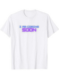 Men's T-Shirt I Am Coming Soon Colorful Gradient Letters On Plain White T Shirt