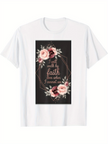 Men's T-Shirt Elegant Rose Frame With Inspirational Quote Surrounded By Soft Pink Blossoms Faith
