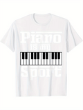 Men's T-Shirt Piano Is My Sport Bold Keys Under Classic Letters Piano