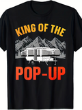 Men's T-Shirt King Of The Pop Up Camper Under Mountain Sunset Scene