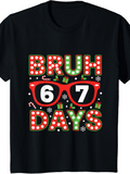 Men's T-Shirt Bruh Sixty Seven Days With Festive Glasses And Holiday Pattern