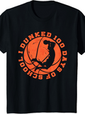 Men's T-Shirt I Dunked 100 Days Of School Basketball Player With Orange Basketball