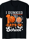 Men's T-Shirt I Dunked With Basketball Net Stars And Number School