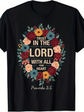 Men's T-Shirt Trust In The Lord Surrounded By Colorful Floral Wreath With Gentle Blossoms Heart