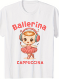Men's T-Shirt Ballerina Cappuccina Cute Cartoon Girl With Headphones And Tutu Ballet Dancer