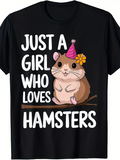 Men's T-Shirt Just A Girl Who Loves Adorable Hamster Wearing Party Hat And Flower Hamster