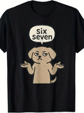 Men's T-Shirt Six Seven Speech Bubble With Cartoon Dog Graphic
