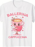 Men's T-Shirt Ballerina Cappuccina With Hearts Whimsical Latte Art Coffee Cup