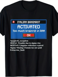 Men's T-Shirt Italian Brainrot Activated With Error Messages On Black T Shirt
