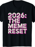 Men's T-Shirt 2026 The Meme Reset Bold Futuristic Letters With Shadowed Effect T Shirt