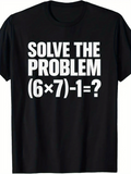Men's T-Shirt Solve The Problem With Bold Math Equation On Black Shirt