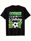 Men's T-Shirt Cousin Of The Birthday Boy With Green Letters And Soccer Trophy Graphic