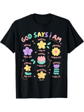 Men's T-Shirt God Says I Am Colorful Flowers Uplifting Faith Inspired Message