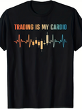 Men's T-Shirt Trading Is My Cardio Vibrant Color ECG Line With Trading Candlestick Chart