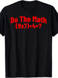 Men's T-Shirt Do The Math Red Bold Letters On Black Short Sleeve T Shirt