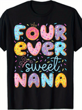 Men's T-Shirt Four Ever Sweet Nana Donut Lettering Colorful Sprinkles Black T Shirt