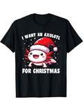 Men's T-Shirt I Want An Axolotl For Christmas With Santa Hat Wearing Festive Happy Axolotl