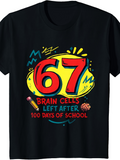 Men's T-Shirt Sixty Seven Brain Cells Lost After Hundred Days Of School T Shirt