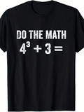 Men's T-Shirt Do The Math With White Typographic Formula Equation Statement
