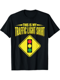 Men's T-Shirt This Is My Traffic Light Shirt With Caution Sign And Classic Road Signal