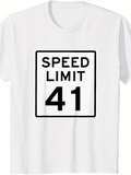 Men's T-Shirt Speed Limit 41 Bold Black Letters Surrounded By Square Border On White Shirt