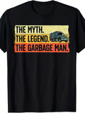 Men's T-Shirt The Myth The Legend Bold Vintage Background Garbage Truck