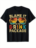 Men's T-Shirt Blame It On The Drink Package Sunset Palms Reflected Sunglasses Vacation Shirt
