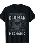 Men's T-Shirt Move Over Boys Let This Old Man Show You How To Be A Mechanic Gritty Skull With Mechanical Tools Underneath