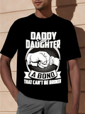 Men's T-Shirt Daddy And Daughter A Strong Bond With Fist Bump Under Black Shirt