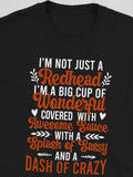 Men's T-Shirt Im Not Just A Redhead Full Of Wonderful Awesome Sauce Sassy Crazy Text