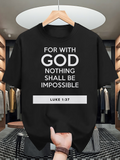 Men's T-Shirt For With God Bold White Statement Quote On Classic Black Shirt