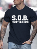 Men's T-Shirt SOB Sweet Old Bob Bold White Letters On Plain Cotton Shirt