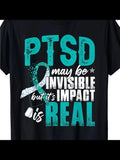 Men's T-Shirt PTSD May Be Invisible But Its Real With Teal Awareness Ribbon Design