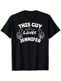 Men's T-Shirt This Guy Loves Jennifer With Playful Cartoon Hands Illustrating Affectionate Gesture