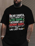 Men's T-Shirt Dear Santa Colorful Festive Text With Christmas Stars Present Santa