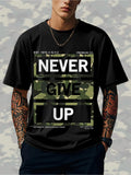 Men's T-Shirt Never Give Up Urban Camo Blocks With Inspirational Bold Lettering T Shirt