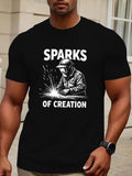 Men's T-Shirt Sparks Of Creation Glowing Welding Sparks With Steelworker Under Intense Light